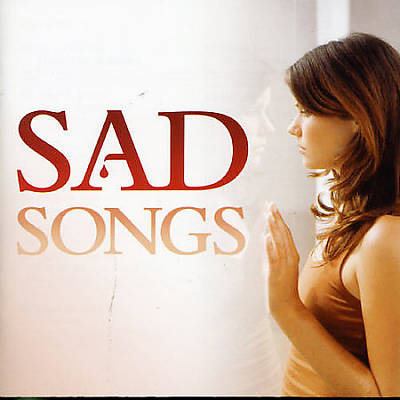 Sad songs list