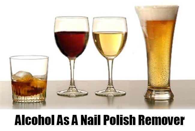Alcohol Works As Nail Polish Remover