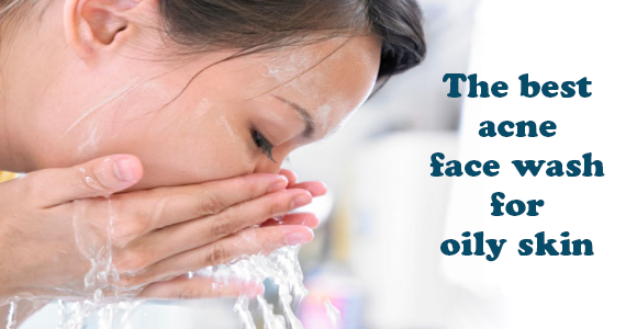 best acne prone facewash for oily skin