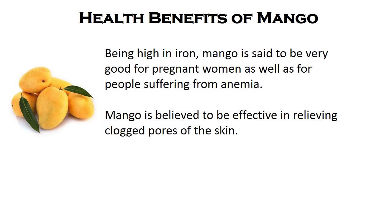 benefits of mangoes for health 