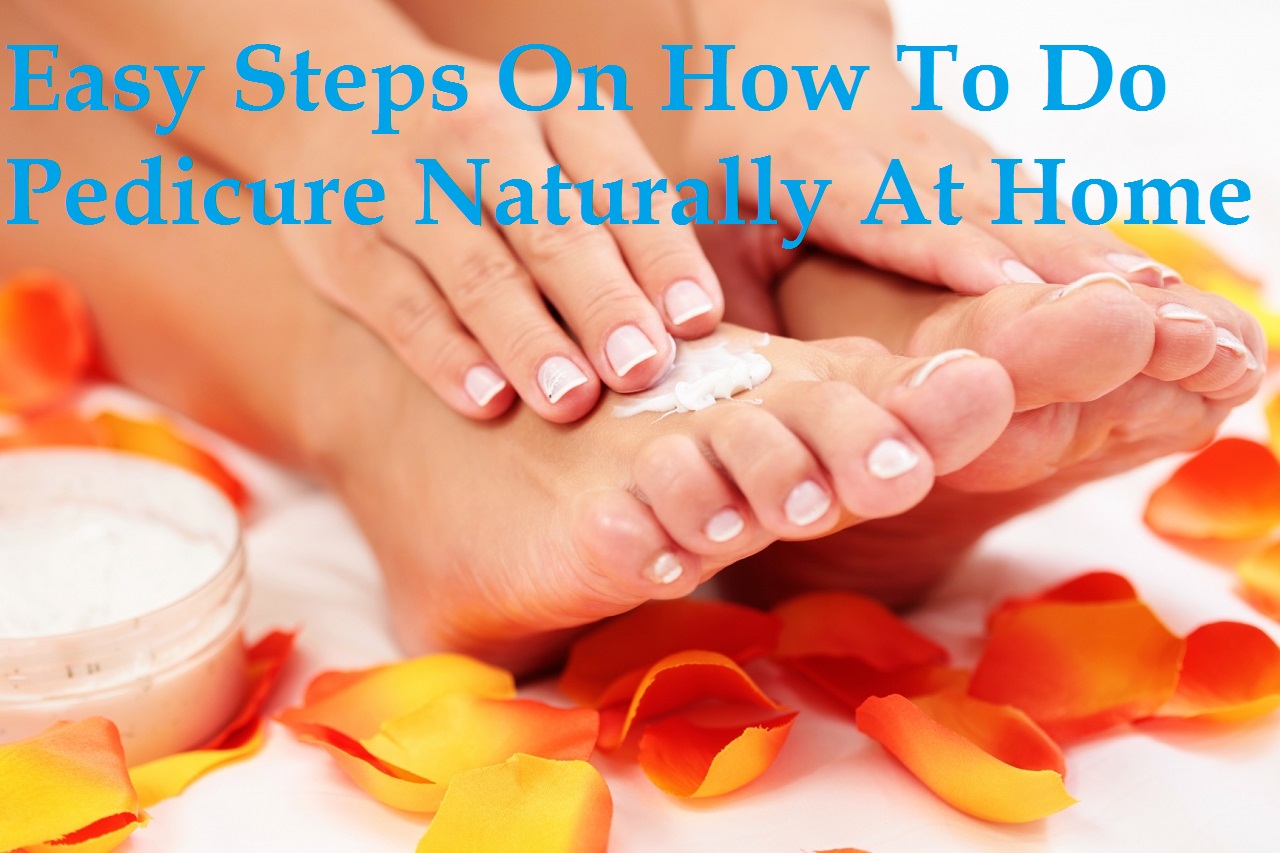 easy steps to do pedicure at home