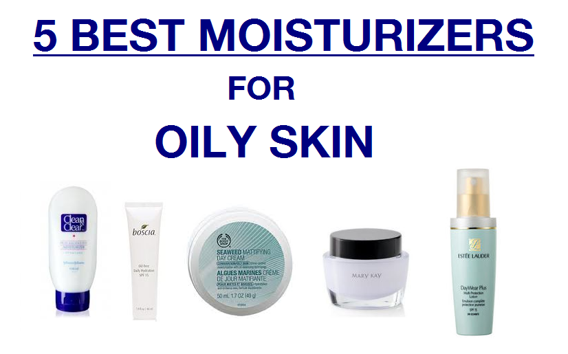 best moisturizer for oily skin in india 