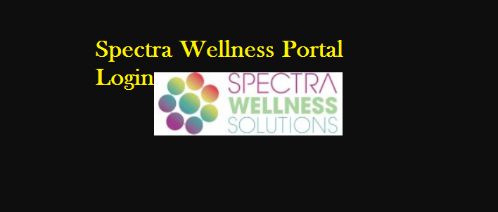 Spectra Wellness Portal Login