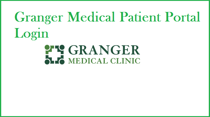 Granger Medical Patient Portal Login