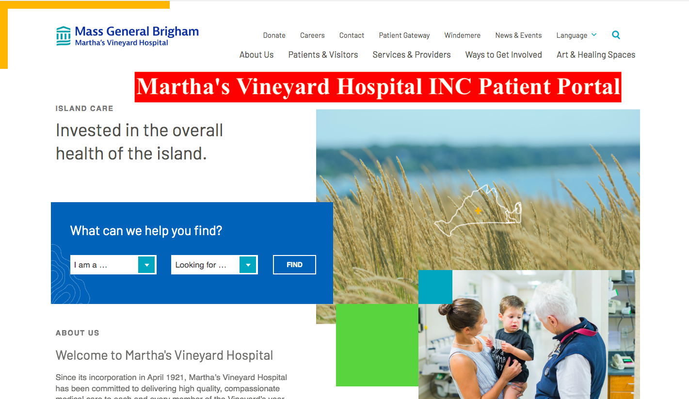 Martha's Vineyard Hospital INC Patient Portal