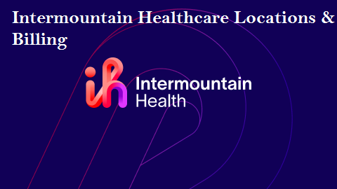 Intermountain Healthcare Locations