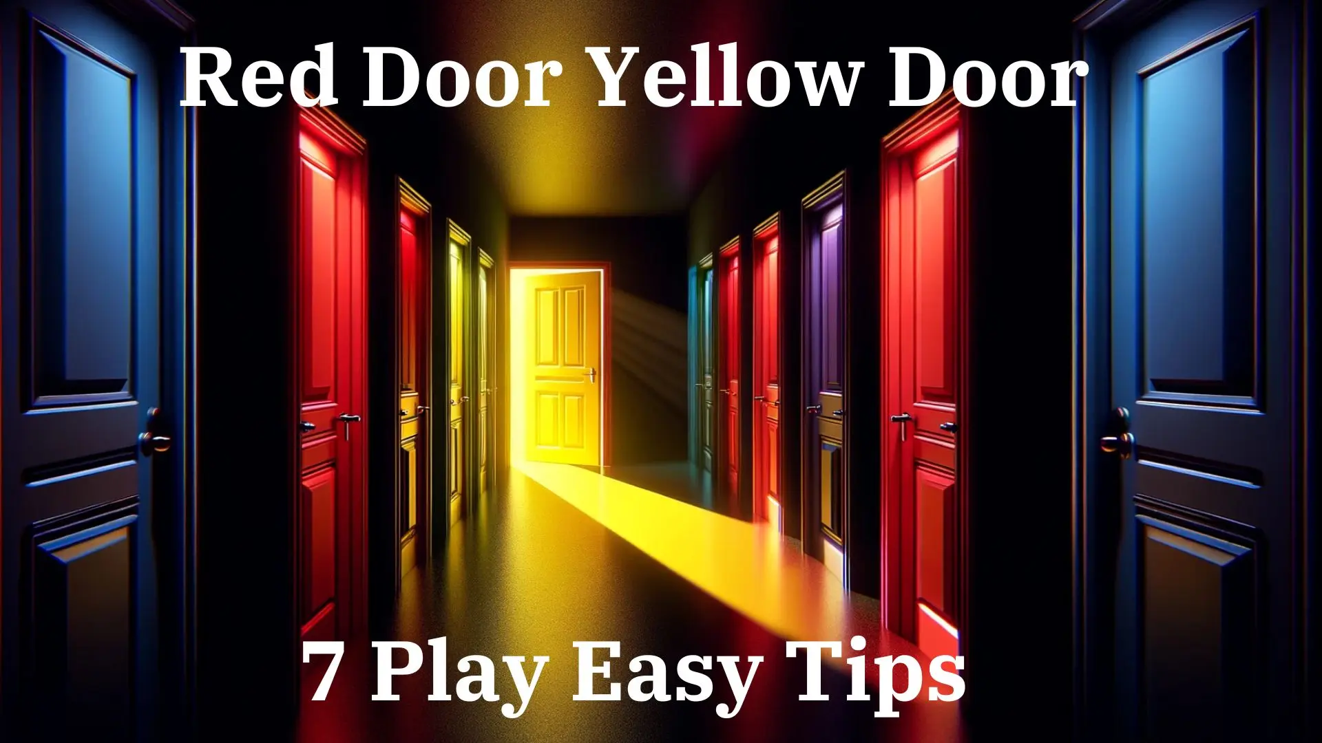 7 Play Easy Tips