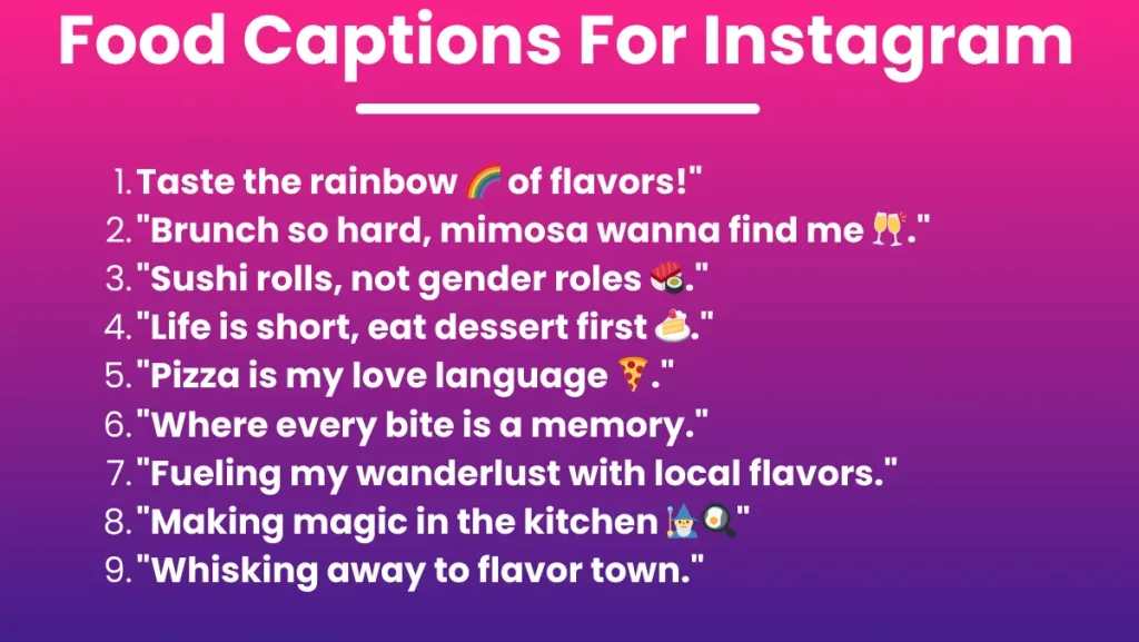 Food Captions For Instagram