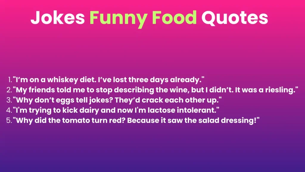 Jokes Funny Food Quotes